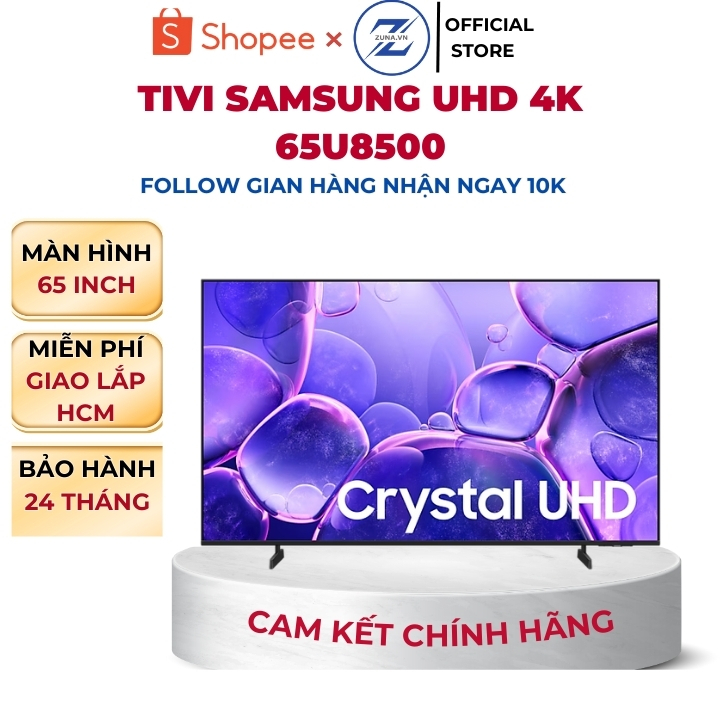 Tivi UHD 4K Samsung 65 inch 65U8500 - Bảo hành 24 tháng