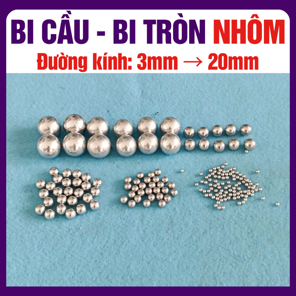 Bi cầu nhôm, bi tròn nhôm đường kính từ 3mm đến 20mm