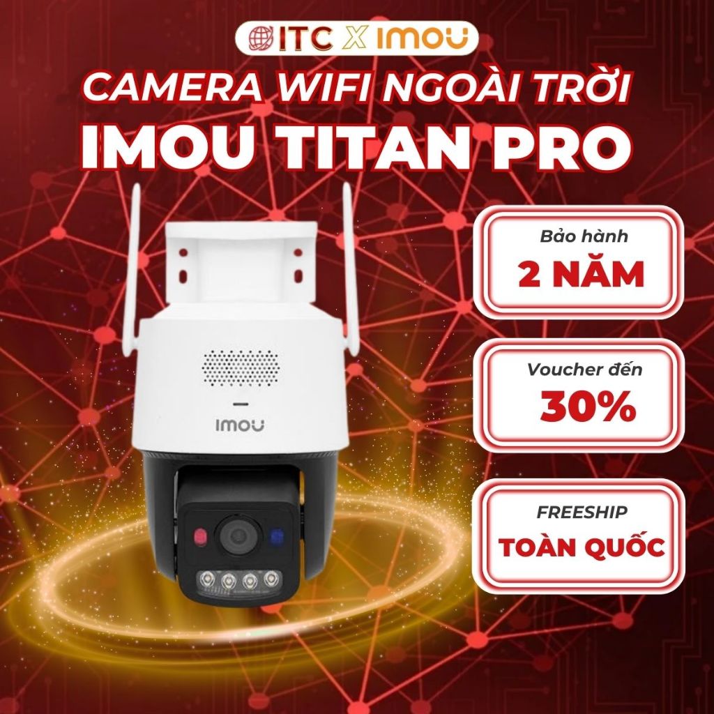 Camera WiFi Imou Titan Pro 3K+ 6M U7LP-6VON: Công nghệ Aurora, nhìn rõ cả đêm như ban ngày
