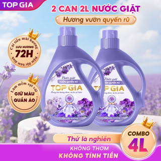  Can Nước Giặt Xả TOPGIA 2L Hương Vườn Quyến Rũ Lưu Hương 72H Dịu Nhẹ An Toàn Cho Da 