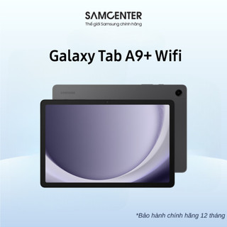  Samsung Galaxy Tab A9+ Wifi 4GB 64GB Chính Hãng 