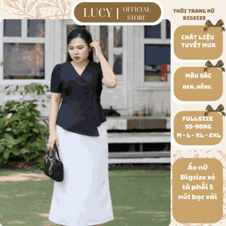  Áo nữ Bigsize thiết kế cách điệu xéo tà phối 5 nút bọc vải thanh lịch sang trọng 50-90kg - LUCY Bigsize  LC24-38  