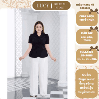  Quần Bigsize nữ ống rộng quần dài 2 lớp dày dặn chất tuyết mưa mềm mịn cao cấp 50-90kg - LUCY Bigsize  AT157  
