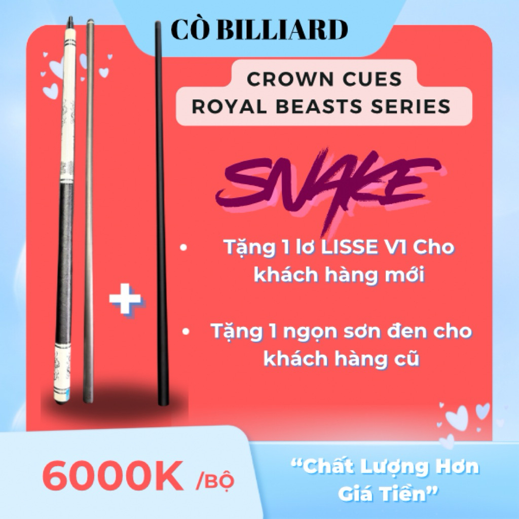 Crown Cues Royal Beasts Series - Snake - Ngọn Max 8 Series 2