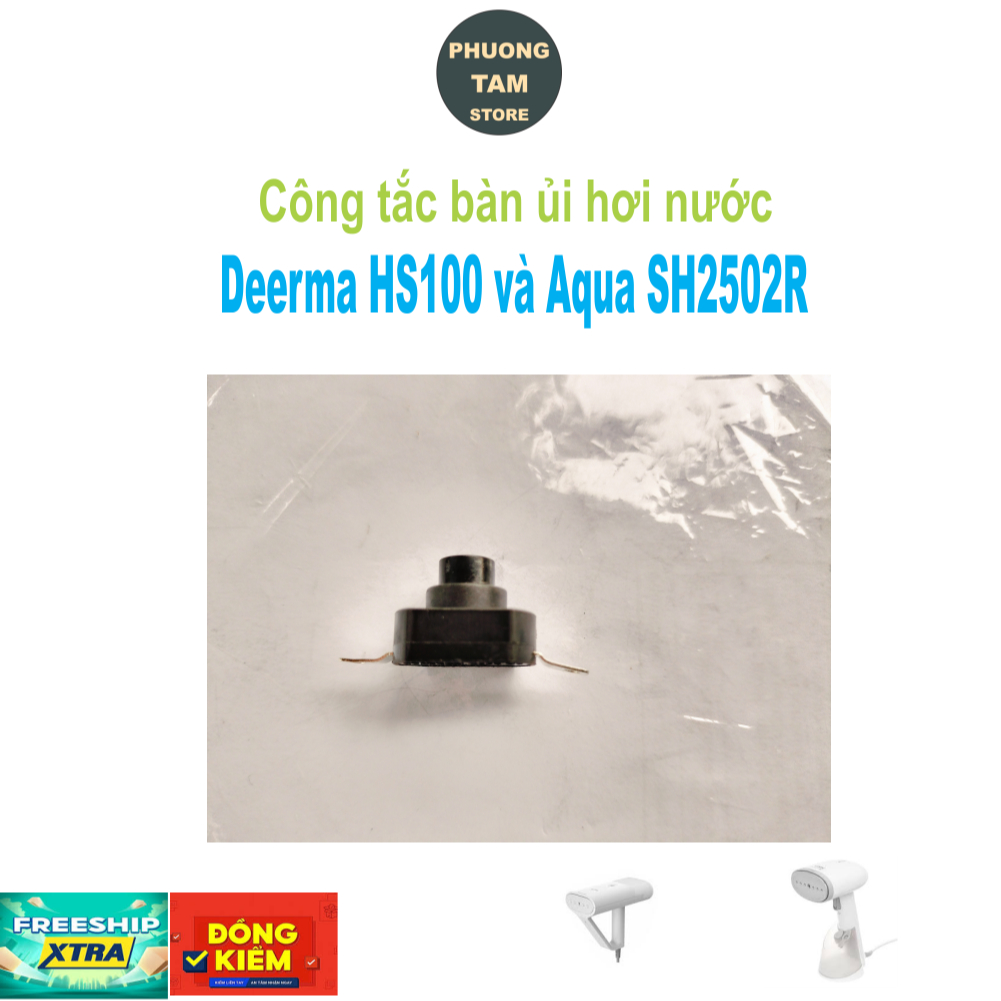 Công Tắc Bàn Ủi Hơi Nước Deerma HS100, Aqua SH2502R.