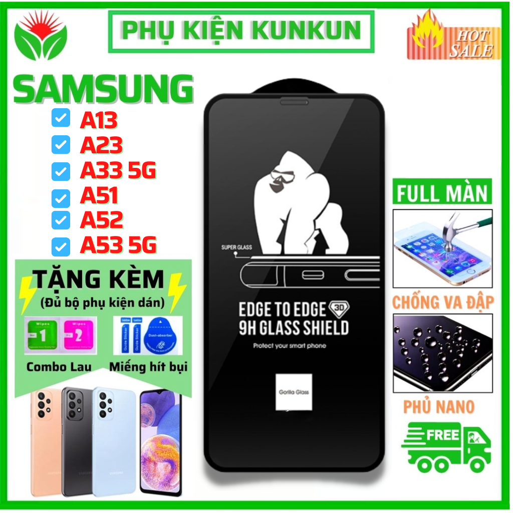 Kính Cường Lực Samsung A51 A52 A53 A12 A13 A23 A33 Full Keo 9H – Trong Suốt HD – Full Màn