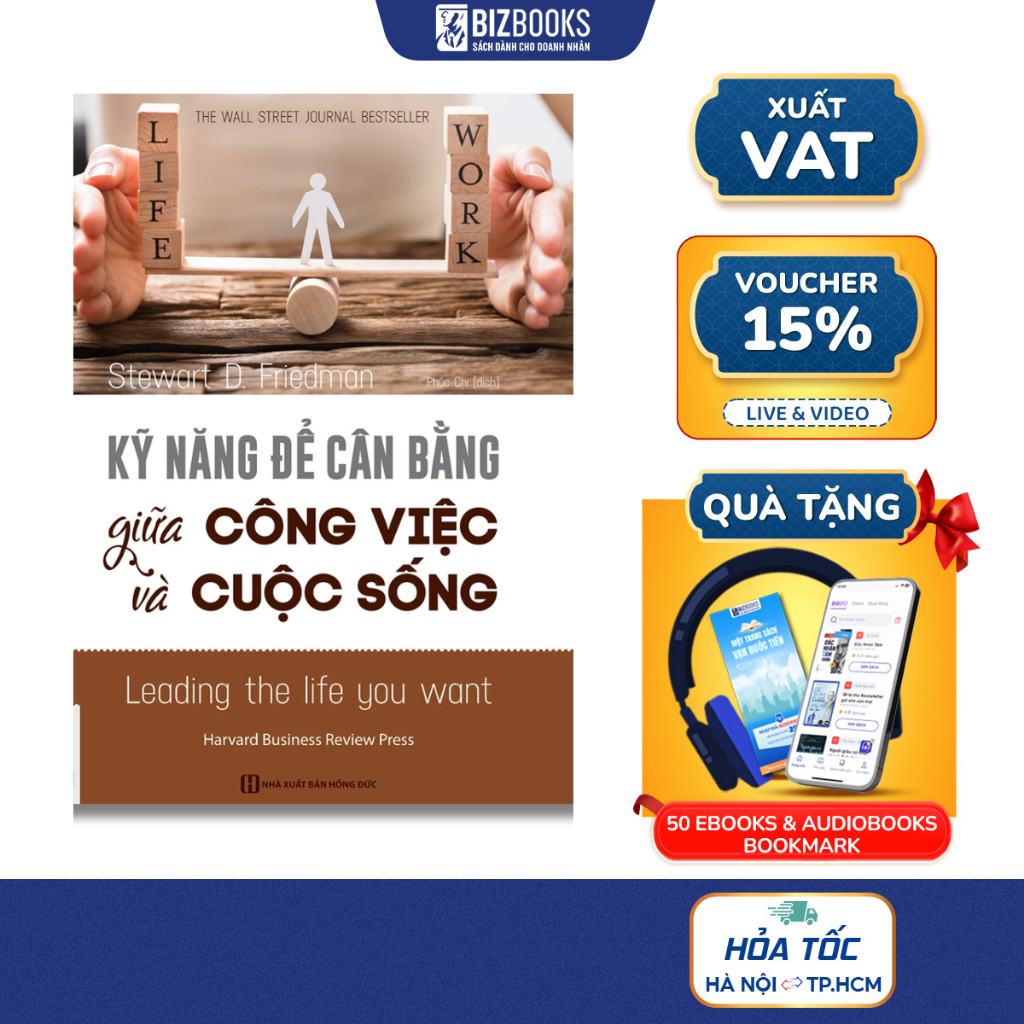 Sách - Kỹ Năng Để Cân Bằng Giữa Công Việc Và Cuộc Sống (Tái bản 2020)