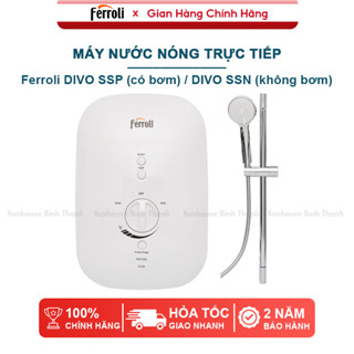 Máy nước nóng trực tiếp Ferroli 4500W DIVO SSP (có bơm) / SSN (không bơm) - Bảo hành 2 năm tận nơi