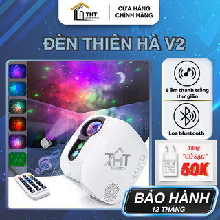 Đèn Thiên Hà V2 Chiếu Tinh Vân Kết Nối Loa Bluetooth Nháy Theo Nhạc Đèn Ngủ Chiếu Bầu Trời Sao Mẫu Mới 2025 Điều Khiển 