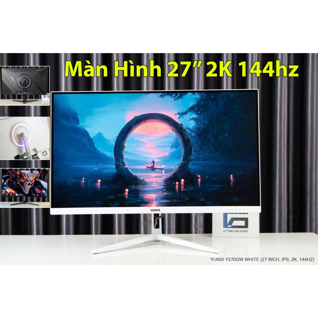 Màn hình Gaming Yunsi 27inch 2K 180hz / 144hz / 100Hz IPS chân Led RGB, bắt Arm được -  New Box bảo 