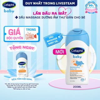   LIVE  Dầu massage dưỡng ẩm làm dịu da bé với hoa cúc Calendula Hữu Cơ Cetaphil Baby Moisturising Baby Oil 200ml 