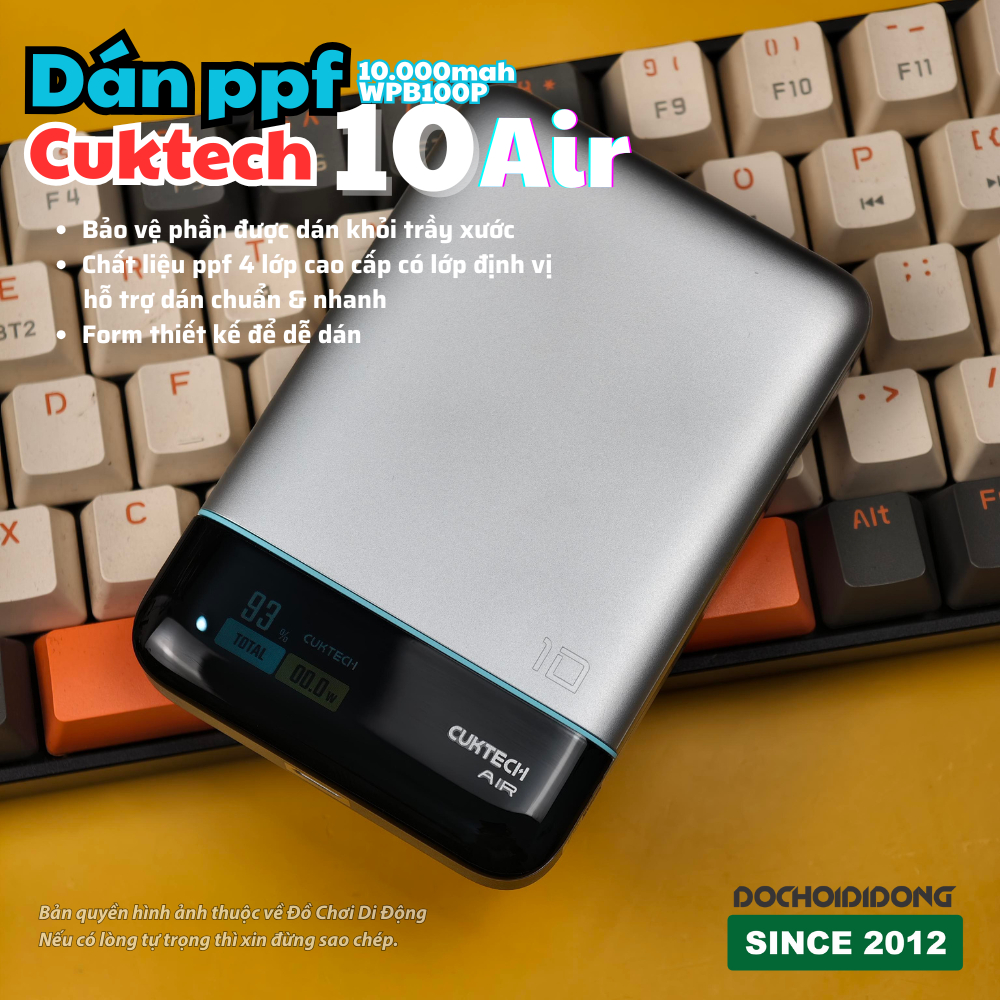 Dán PPF Full Body Bảo Vệ Sạc Dự Phòng Cuktech 10 Air 10000mAh WPB100P (Tùy Chọn Màn Hình)