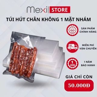 Túi Hút Chân Không 1 Mặt Nhám 1 Mặt Trơn Mexi Bảo Quản Thực Phẩm Lâu Dài