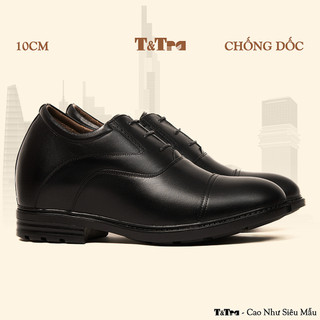   10CM  Giày Nam Đế Cao T&Tra T96 Đen - Ít Dốc Mang Thoải Mái Hơn 