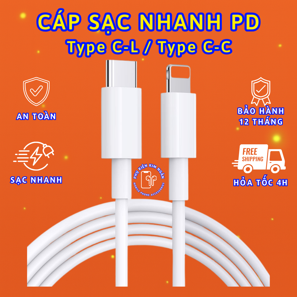 Cáp Sạc Nhanh PD bóc máy chính hãng Type-C to L & Type-C to Type-C, Bảo Hành 12 Tháng
