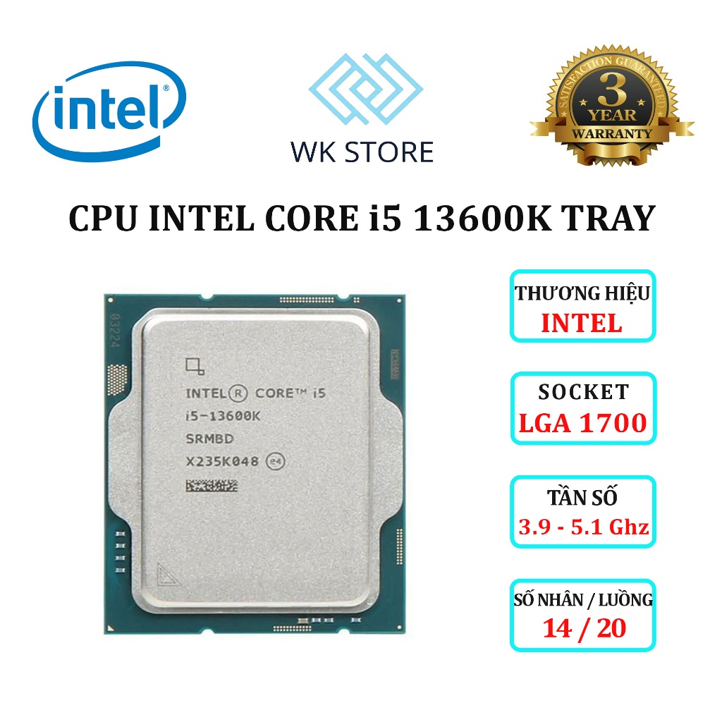 CPU Intel Core i5 13600K Tray | Up to 5.1 GHz,14 Nhân 20 Luồng, Mới BH 36T
