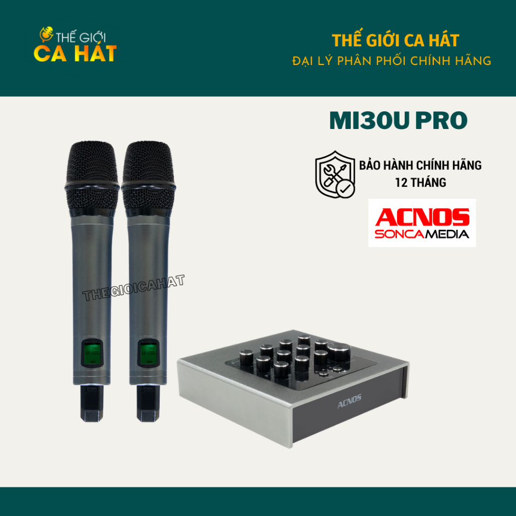 Mi30U PRO Micro không dây tích hợp vang số chỉnh cơ ACNOS Soncamedia