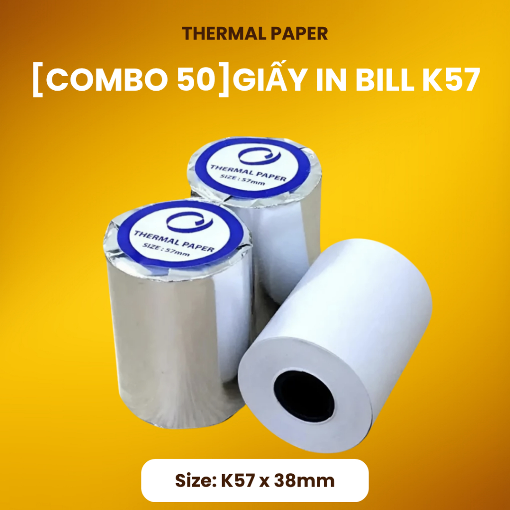 [Combo 50] | Giấy in bill giấy in hóa đơn K57 | Giấy in nhiệt khổ K57x38mm dùng cho máy pos