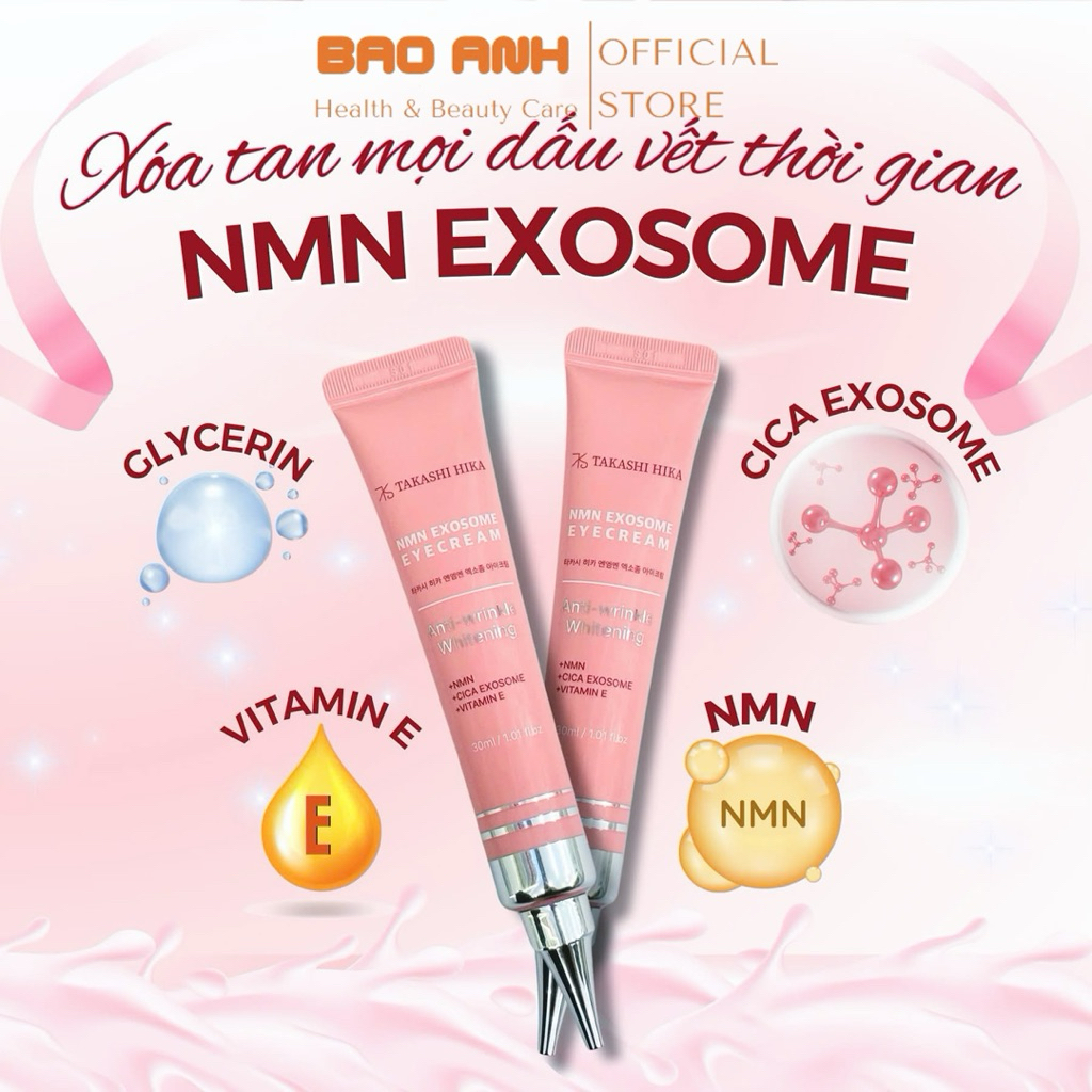 Kem Mắt Ngừa Lão Hóa Trắng Da NMN Exosome Takashi Hika 30ml
