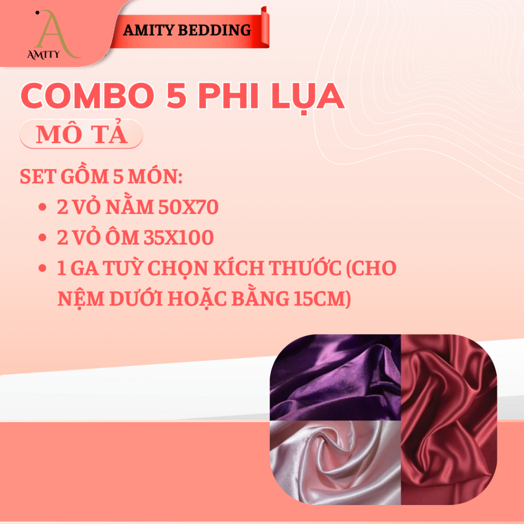 Bộ Combo Phi lụa 5: 2 vỏ nằm, 2 vỏ ôm, 1 ga Amity Bedding