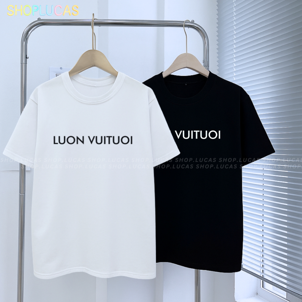 Áo Thun In Chữ LUON VUITUOI Luôn Vui Tươi Nam Nữ Unisex Hài Hước Cổ Tròn Chất Cotton Shoplucas Lagomie | BigBuy360 - bigbuy360.vn