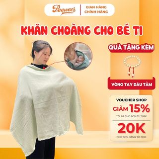 Khăn choàng che cho con bú PEEWEES chất vải muslin cao cấp, thoáng khí, che phủ kín cho mẹ và bé ở nơi công cộng