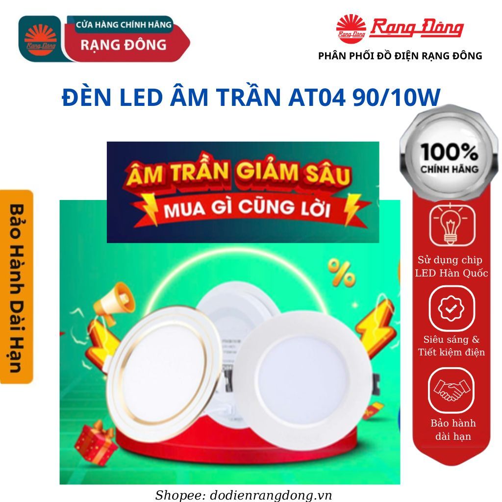 Đèn LED Downlight Rạng Đông  AT04 90/10W Đèn LED Âm Trần Rạng Đông
