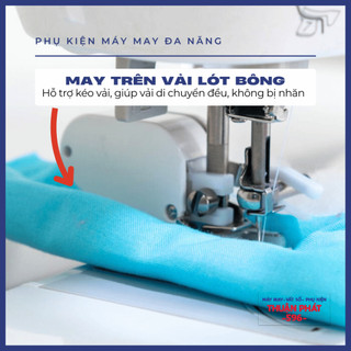 Chân Vịt Bước, Chần bông dành cho Máy May Gia đình Đa Năng