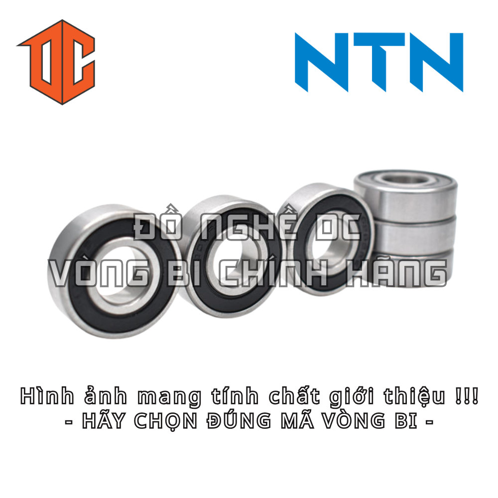 Vòng bi NTN 6206 6000 6005 6004 6208 6200 6203 6303 6307 6002 6202 6010 6001 6201 6008 6306 6009 600