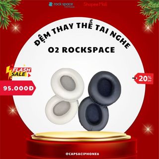  Bộ đôi đệm thay thế tai nghe Headphone Tai nghe bluetooth chụp tai Rockspace O2 