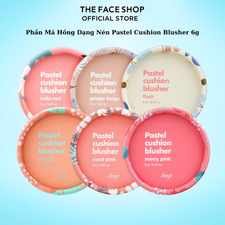   Date 2028  Phấn má hồng dạng nén TheFaceShop Pastel Cushion Blusher 6g 