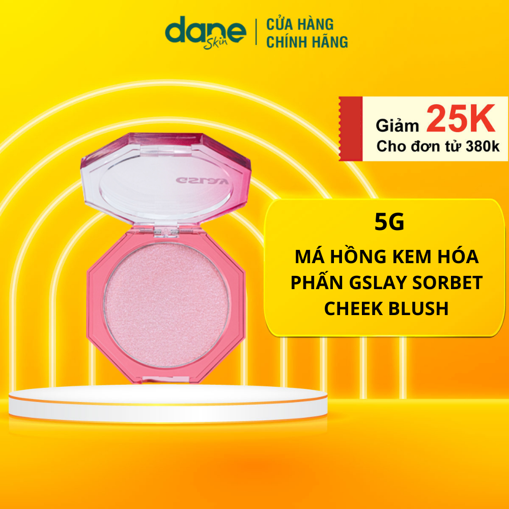 Má Hồng Kem Hoá Phấn GSLAY Sorbet Cheek Blush Thuần Chay Mịn Lì Và Nhũ Dễ Tán Bền Màu 5g