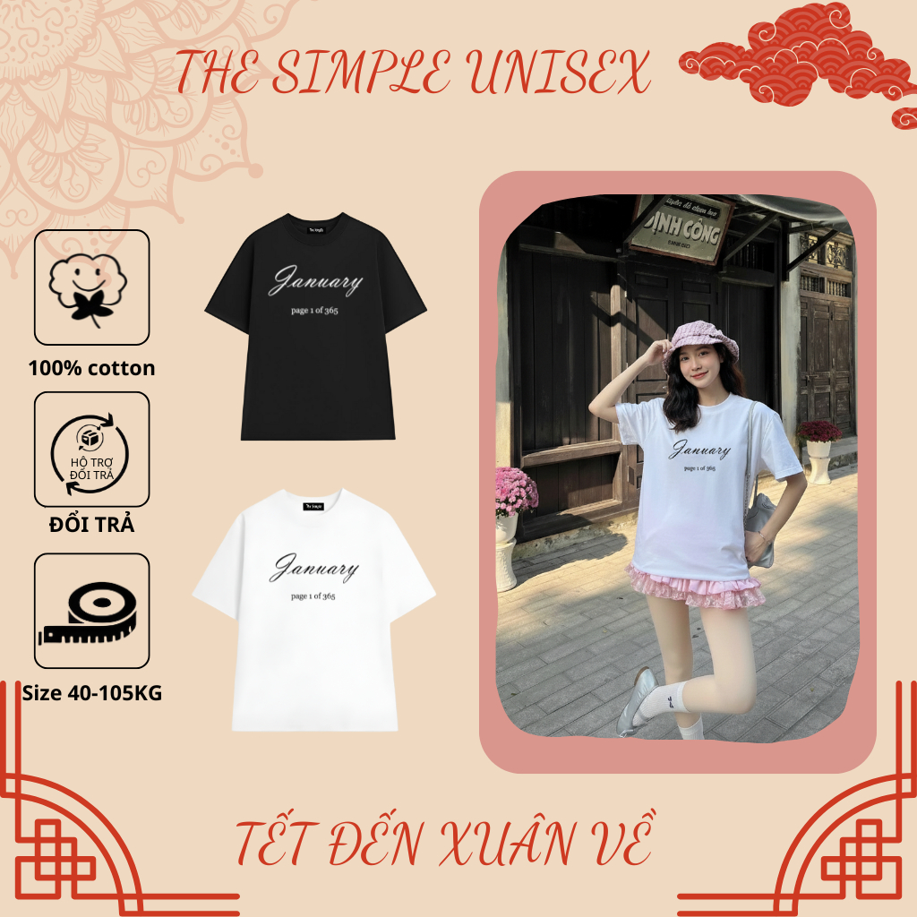 (BST TẾT 2026) Áo thun Tết The Simple Unisex in chữ "January page 1 of 365" tối giản, vải 100% Cotto