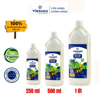  Dầu Dừa Tinh Khiết Organic 100% Nguyên Chất Vietcoco : 1 Lít - 250ml 