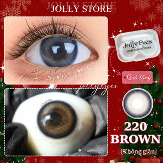  Lens Kính áp tròng 220 Brown LUNA EYES không giãn 14.0mm JOLLY STORE 
