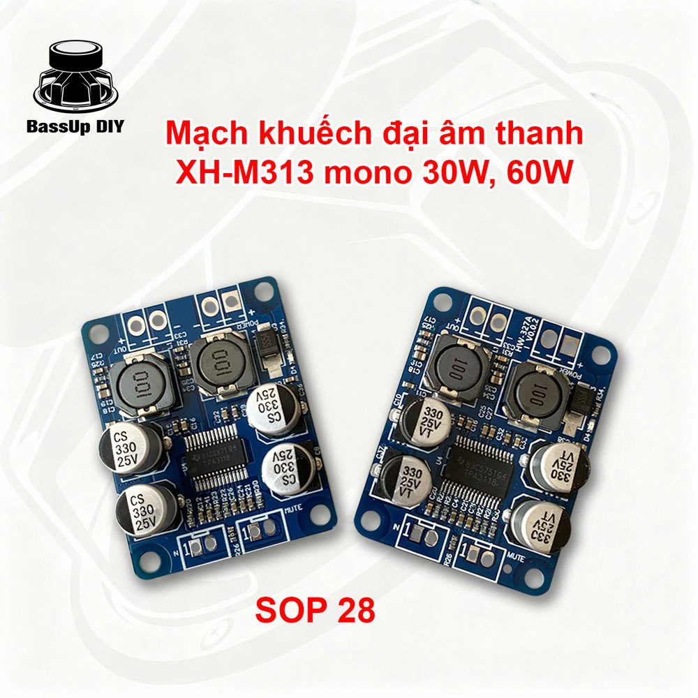 Mạch khuếch đại âm thanh XH-M313 IC TPA3118 mono 1 kênh công suất 30W 60W