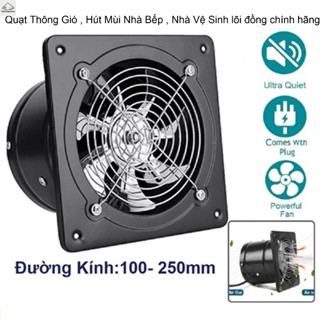 Quạt Thông Gió , Hút Mùi Nhà Bếp , Nhà Vệ Sinh lõi đồng chính hãng