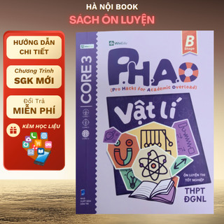Sách - PHAO VẬT LÝ Ôn luyện thi tốt nghiệp THPT, ĐGNL - WB