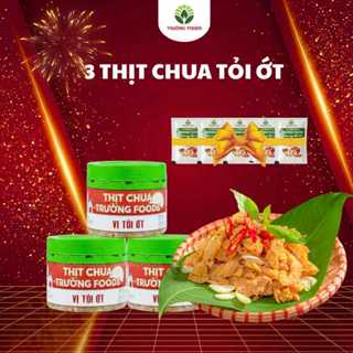  Combo 3 Hộp Thịt Chua Tỏi Ớt Trường Foods 180g Hộp - Chi Nhánh Hà Nội 