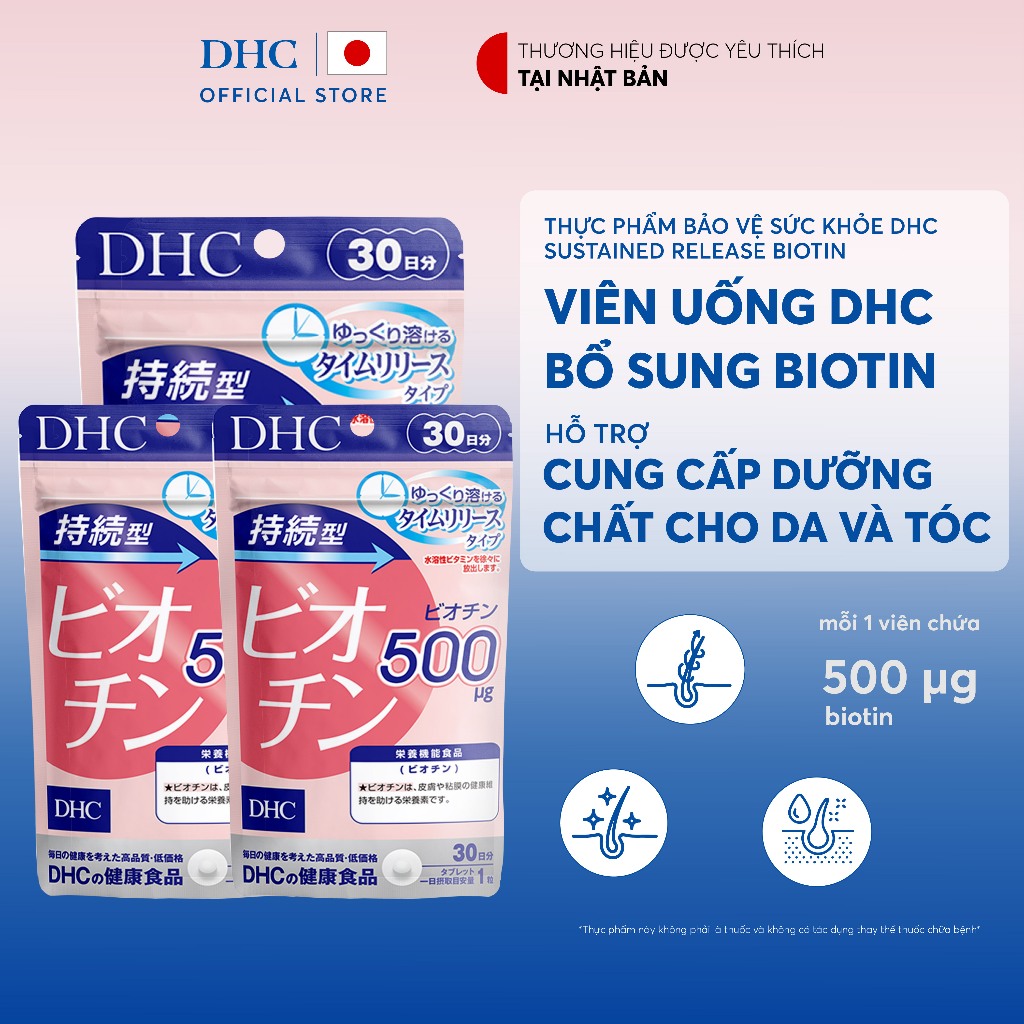 [Live] Combo Viên uống DHC Biotin hỗ trợ tốt cho da và tóc (30 Ngày x3) - TPBVSK DHC Sustained Relea