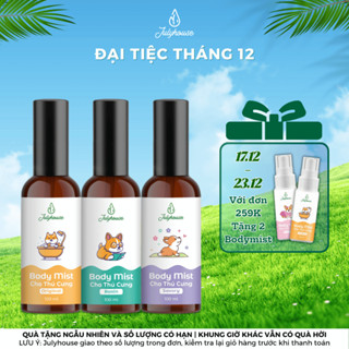  Bodymist xịt thơm khử mùi cho chó mèo JULYHOUSE 20ml 100ml lưu hương lâu với hương nước hoa dưỡng lông cho thú cưng 