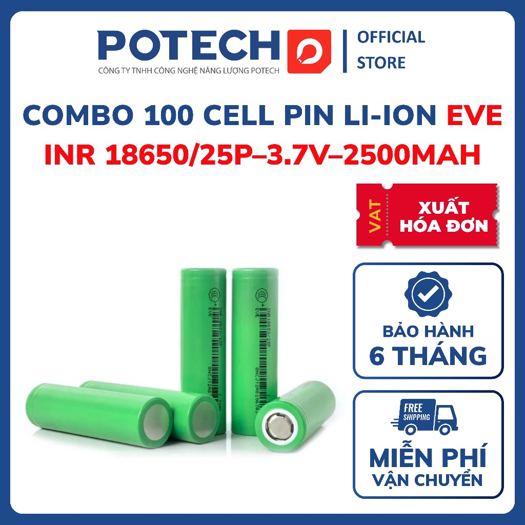Combo 100 cell pin Li-ion EVE INR18650/25P–2500mAh 3.7V dòng xả tối đa 30A - Hàng mới chính hãng
