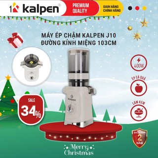  Máy ép chậm Kalpen J10 miệng 103mm hàng chính hãng 
