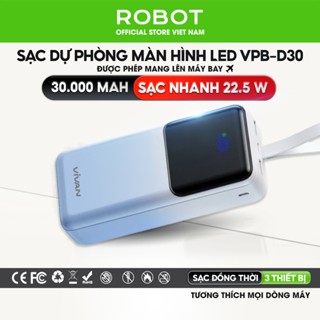  Combo Dây Cáp Sạc +Sạc Dự Phòng Nhanh 30.000mAh Robot VPB-D30 Hiển thị đèn LED 22.5W - 2 cổng sạc vào. 3 cổng sạc ra 