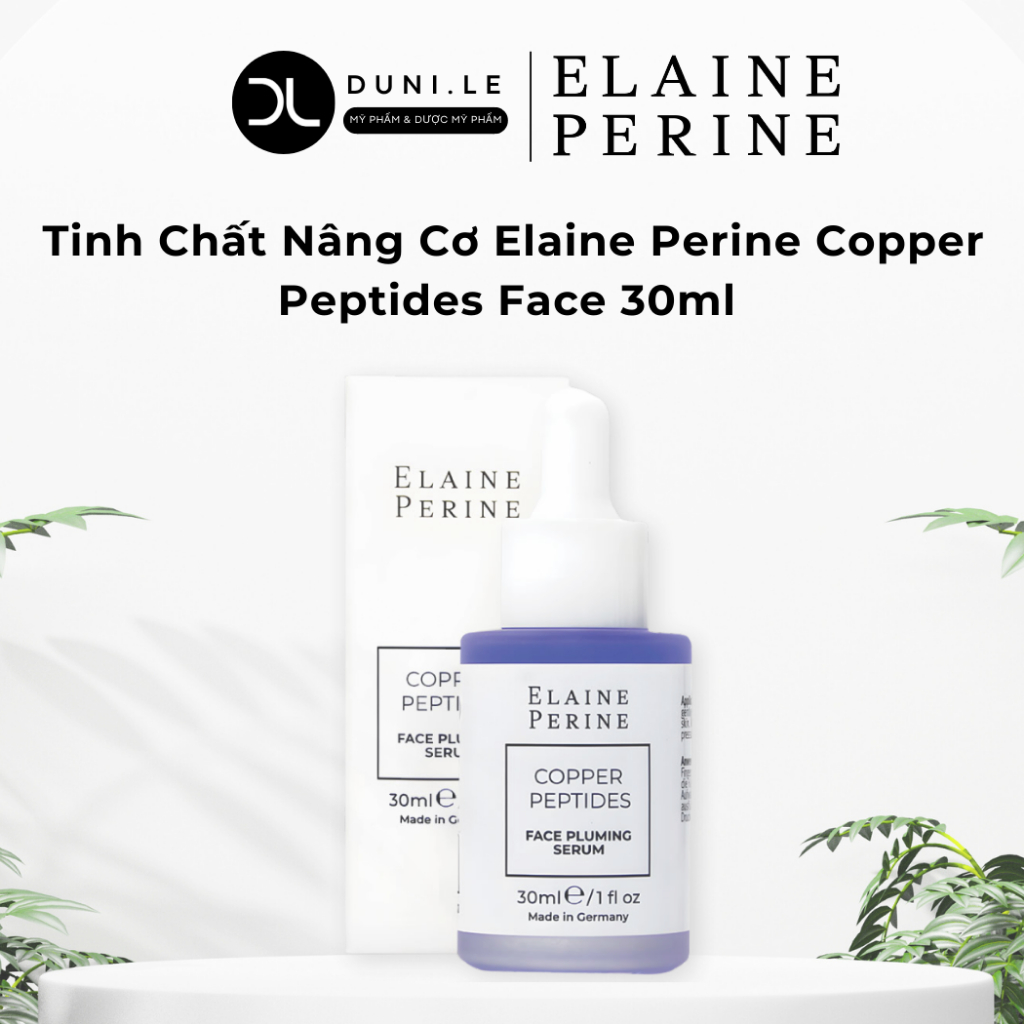 Tinh Chất Nâng Cơ Elaine Perine Copper Peptides Face Pluming Serum 30ml Săn Chắc Da | Duni Le Cosmet