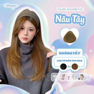  Thuốc nhuộm tóc Thuốc nhuộm tóc màu NÂU TÂY Mouhair tặng oxi trợ dưỡng,bao tay mũ trùm bịt tai. 