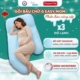  Gối Cho Bà Bầu Chữ G Easy MOM Nâng Đỡ Toàn Thân Giúp Giảm Đau Lưng Kê Bụng Bầu Cho Mẹ Ngủ Ngon 