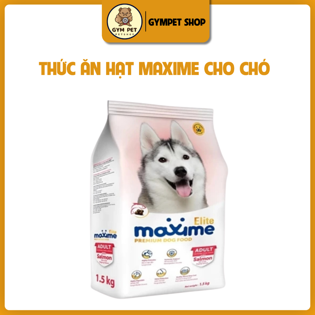Thức Ăn Hạt  Maxime Cho Chó Maxime Elite Cho Chó Lớn Vị Cá Hồi  1,5kg - Gympet ( Date T4/2026)