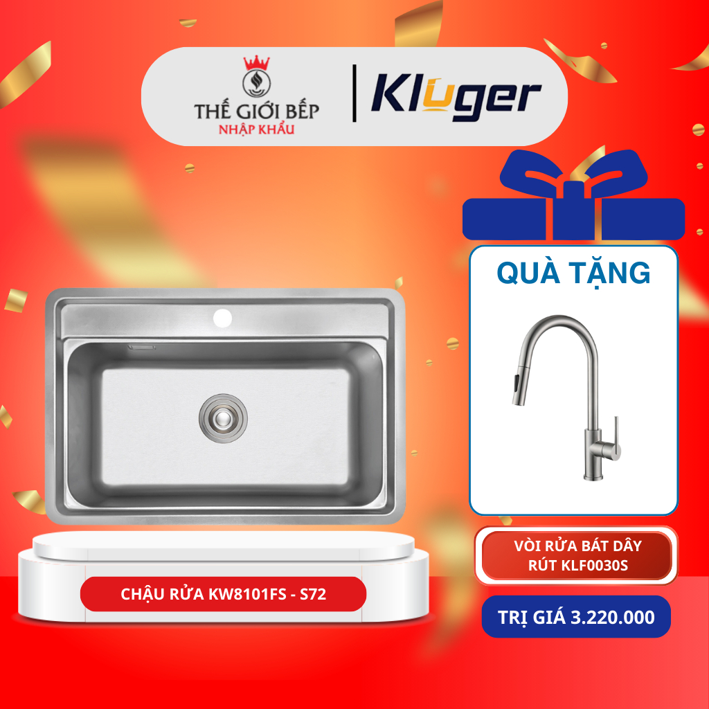 [TẶNG VÒI] Chậu rửa bát Kluger KW8101FS - S72 Dày Dặn, Chống Ồn, Sang Trọng Cho Căn Bếp Việt