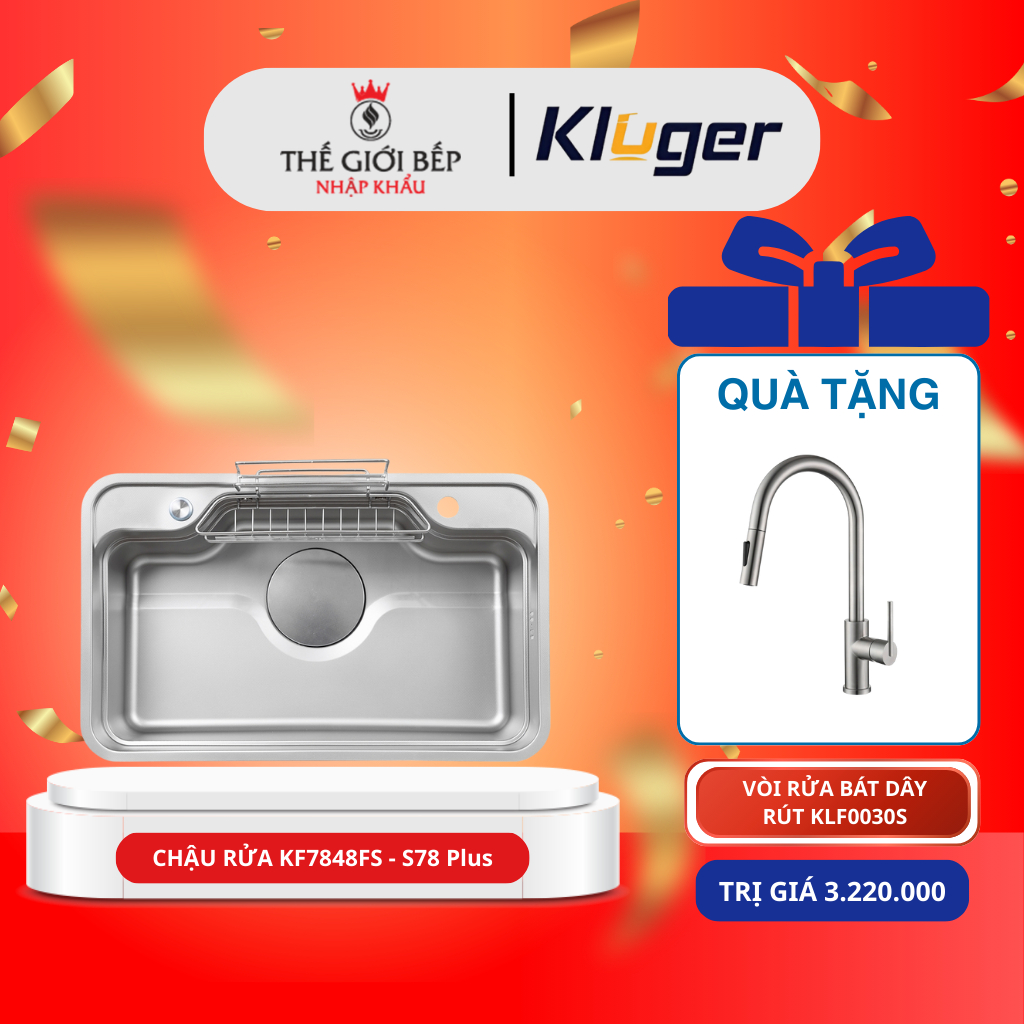 [TẶNG VÒI] Chậu rửa bát Kluger KF7848FS - S78 Plus Ngăn Rửa Tiện Dụng, Bền Đẹp